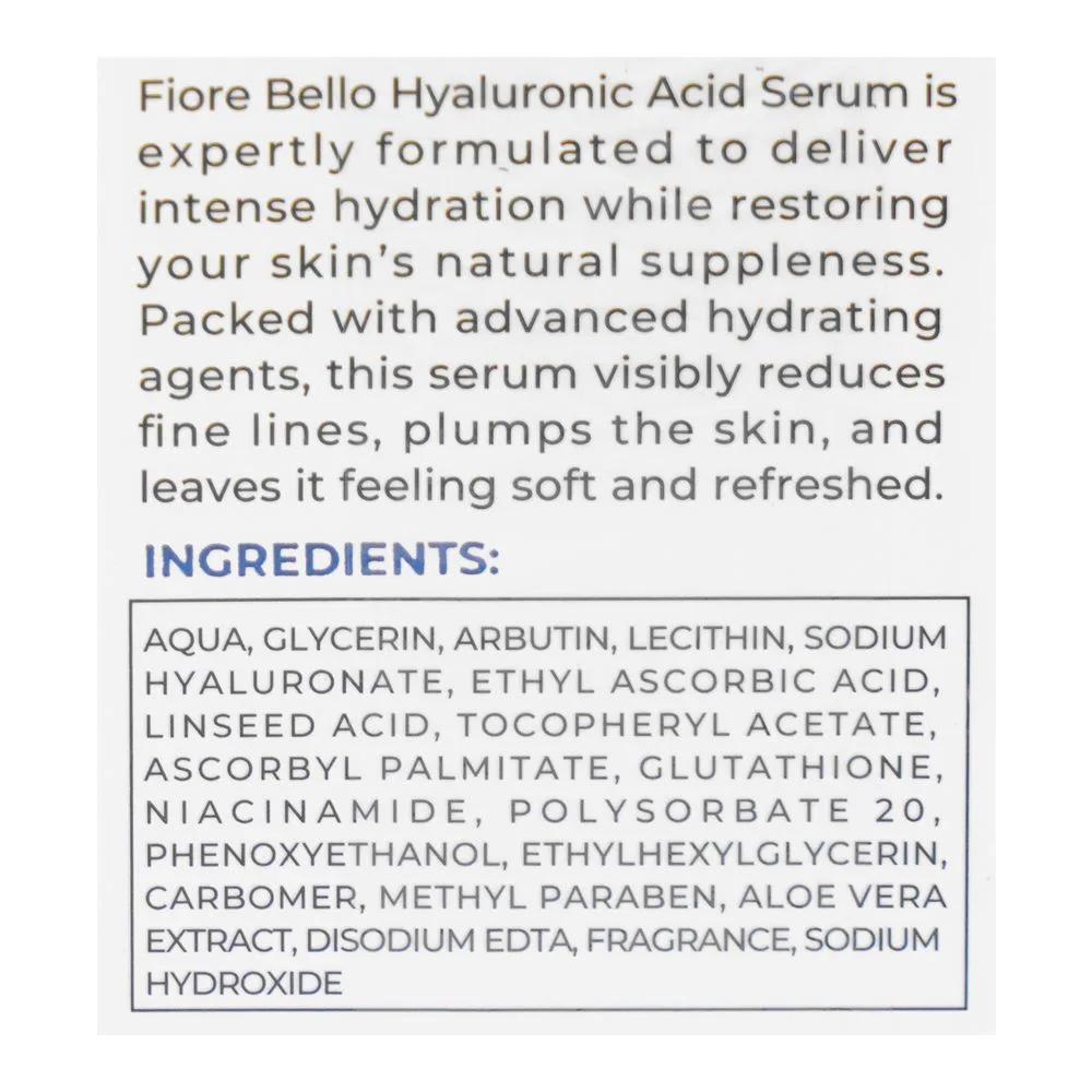 Comfortable casual fiore bello hyaluronic acid 2% serum, hydrated & plumpy skin, 30ml