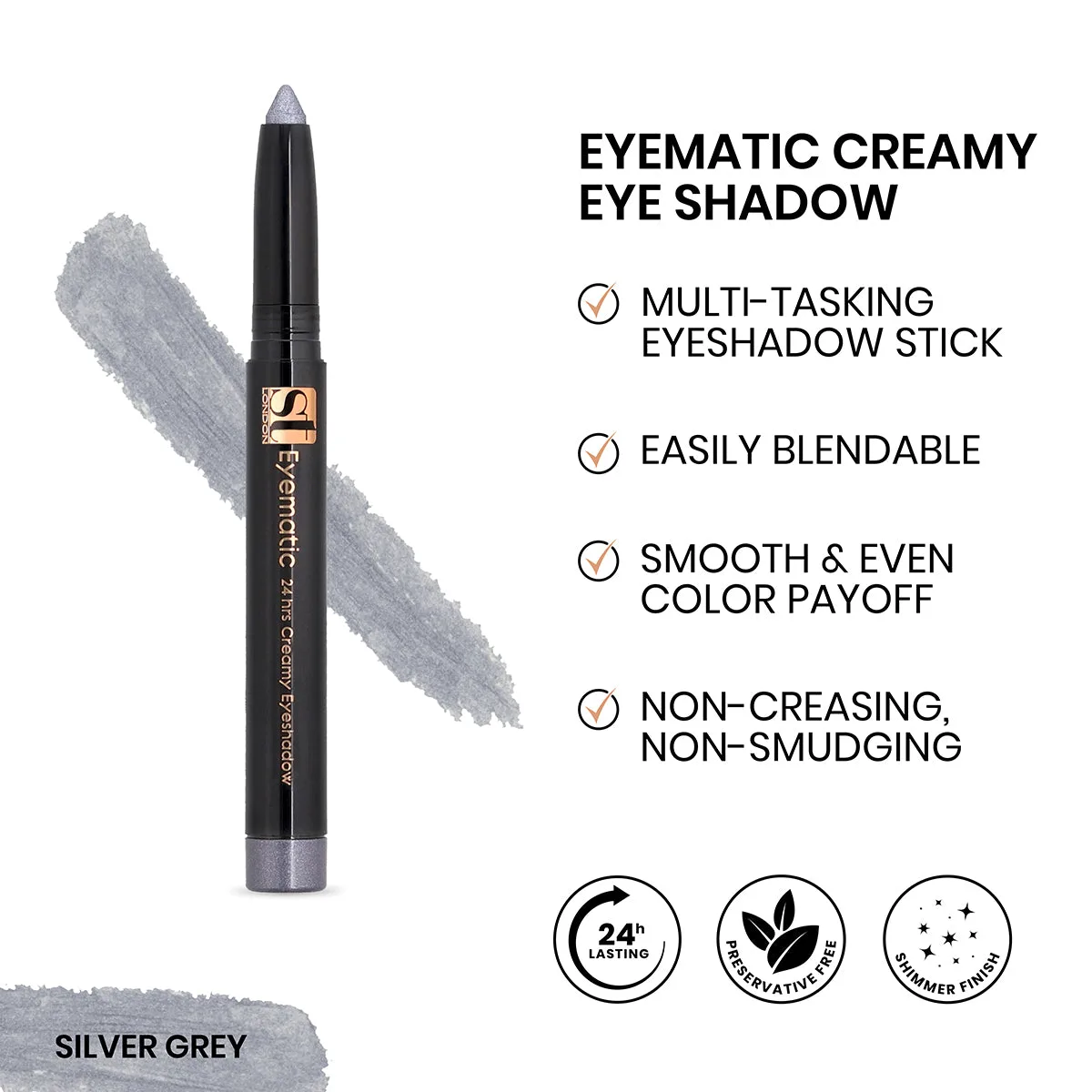 ST London Eyematic 24Hrs Creamy Eyeshadow, Silver Grey